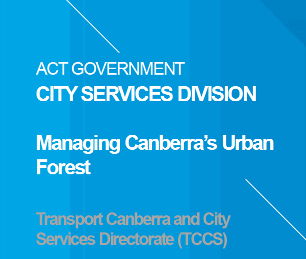 Managing Canberra’s Urban  Forest